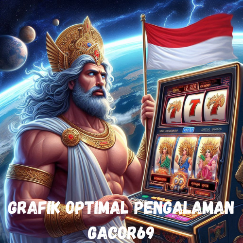 Grafik Optimal Pengalaman Gacor69